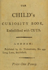 Cover of The child's curiosity book, embellished with cuts.