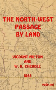 Cover of The North-West Passage by land