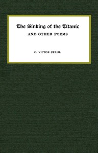 Cover of The sinking of the Titanic, and other poems