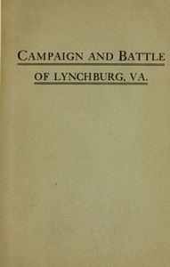 Cover of Campaign and battle of Lynchburg, Va.