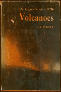Cover of My experiments with volcanoes