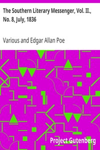 Cover of The Southern Literary Messenger, Vol. II., No. 8, July, 1836