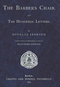 Cover of The barber's chair; and, The hedgehog letters