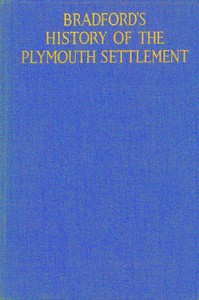 Cover of Bradford's history of the Plymouth settlement, 1608-1650