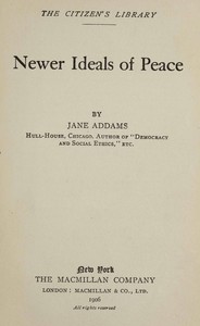 Cover of Newer ideals of peace