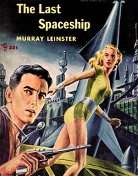 Cover of The last space ship