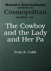 The cowboy and the lady and her pa