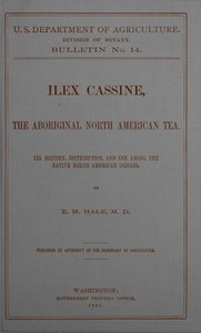 Cover of Ilex cassine, the aboriginal North American tea