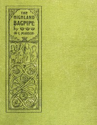 Cover of The Highland bagpipe