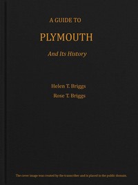 Cover of A guide to Plymouth and its history