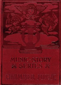 Cover of The story of chamber music