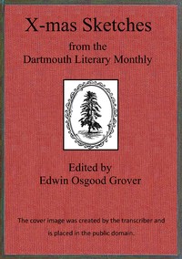 Cover of X-mas sketches from the Dartmouth Literary Monthly