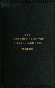 Cover of The deformities of the fingers and toes