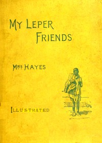 Cover of My leper friends