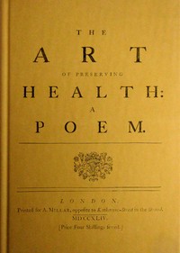 Cover of The art of preserving health: A poem