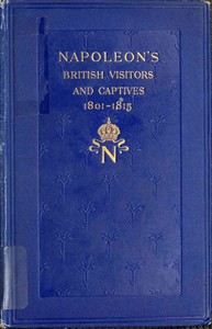 Cover of Napoleon's British visitors and captives, 1801-1815