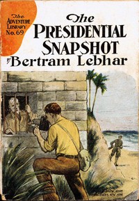 Cover of The presidential snapshot