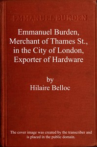 Cover of Emmanuel Burden, merchant, of Thames St., in the city of London, exporter of hardware