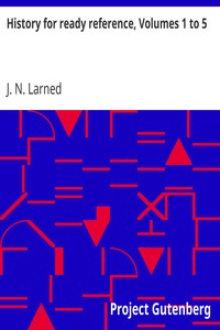 History for ready reference, Volumes 1 to 5