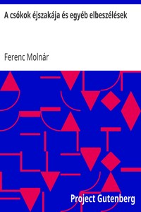 Cover of A csókok éjszakája és egyéb elbeszélések