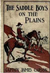 Cover of The saddle boys on the plains