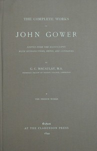 Cover of The complete works of John Gower, volume 1
