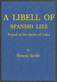 Cover of A libell of Spanish lies
