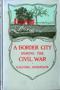 Cover of The story of a border city during the Civil War
