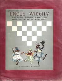 Cover of The adventures of Uncle Wiggily, the bunny rabbit gentleman with the twinkling pink nose