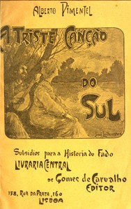 A triste canção do sul (subsidios para a historia do fado)