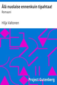 Cover of Älä nuolaise ennenkuin tipahtaa!