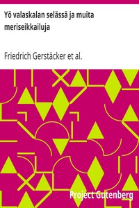 Cover of Yö valaskalan selässä ja muita meriseikkailuja