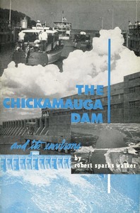 Cover of The Chickamauga Dam and its environs