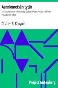 Cover of Aarniometsän tytär