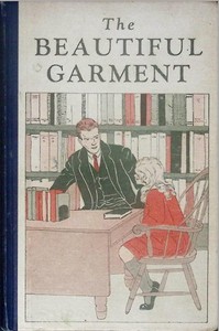 Cover of The beautiful garment, and other stories
