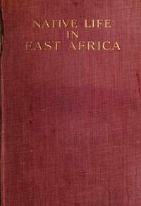 Cover of Native life in East Africa