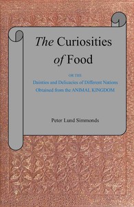 Cover of The curiosities of food