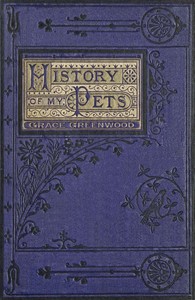 Cover of History of my pets