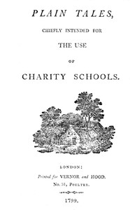 Cover of Plain tales, chiefly intended for the use of charity schools