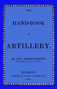 Cover of The hand-book of artillery