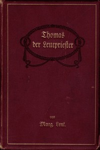 Thomas, der Leutpriester