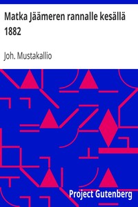 Cover of Matka Jäämeren rannalle kesällä 1882