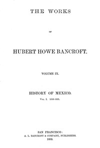 Cover of History of Mexico, Volume 1, 1516-1521