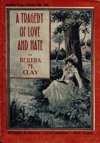 Cover of A tragedy of love and hate