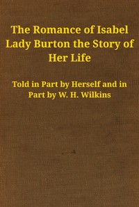Cover of The romance of Isabel Lady Burton