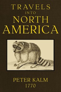 Cover of Travels into North America, Volume 1 (of 3)