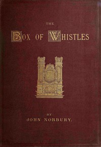 Cover of The box of whistles