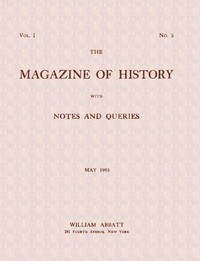 Cover of The magazine of history with notes and queries (Vol. I, No. 5, May 1905)