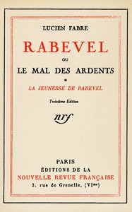 Rabevel, ou le mal des ardents, Volume 1 (of 3)