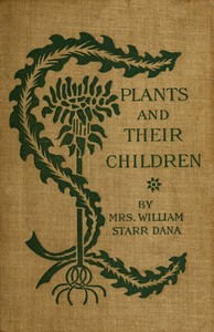 Cover of Plants and their children